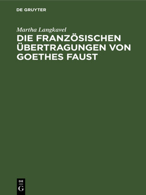 cover image of Die französischen Übertragungen von Goethes Faust
